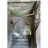 Mythical Stones Bretagne - Mythische Stenen - Hendrik Gommer