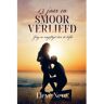 Mijnbestseller B.V. 13 Jaar En Smoorverliefd - Lieve Neve