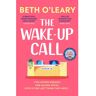 Quercus The Wake-Up Call - Beth O'Leary