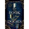 Transworld The Book Of Doors - Gareth Brown