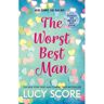 Hodder The Worst Best Man - Lucy Score