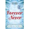 Hodder Forever Never - Lucy Score