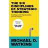 Random House Uk The Six Disciplines Of Strategic Thinking - Michael Watkins