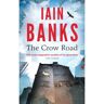 Little, Brown The Crow Road - Iain Banks
