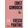 Thames & Hudson Pocket Perspectives E.H.Gombrich On Fresco Painting - E.H. Gombrich