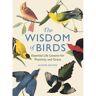O'Mara Michael The Wisdom Of Birds - Alison Davies