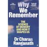 Why We Remember - Dr Charan Ranganath