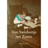 Mijnbestseller B.V. Van Swiebertje Tot Zorro - Arie Pieters