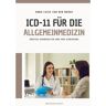 Mijnbestseller B.V. Icd-11 Für Die Allgemeinmedizin - Anna-Luise Van den Broek