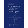 Brave New Books Als Door Licht Bewogen - Daan Vosskühler