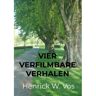 Brave New Books Vier Verfilmbare Verhalen - Henrick W. Vos