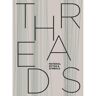 T&H Distr. Threads: Material, Myths & And Symbols - Maria Spitz