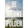 Amsterdam University Press De Nieuwe Polder - Bernard ter Haar