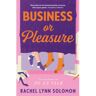 Luitingh-Sijthoff B.V., Uitgever Business Or Pleasure - Rachel Lynn Solomon