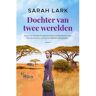 Vbk Media Dochter Van Twee Werelden - Ivy - Sarah Lark