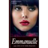 Brave New Books Emmanuelle Oder Die Lust Der Frauen (Der Originale Erste Band Des Erotik-Bestsellers; Unzensierte - Emmanuelle Arsan