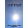 Mijnbestseller B.V. Conselhos De Seu Mestre Interior - Vera Lucia Fernandes de Almeida