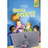 Delubas Educatieve Uitgeverij Game Over?! - Samen Lezen - Judith Williams