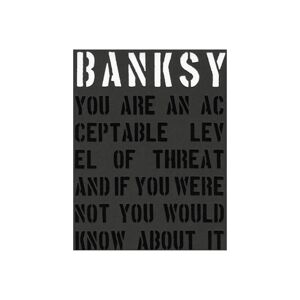 New Mags Banksy – You Are An Acceptable Level Of Threat