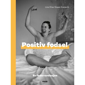 Line Elise Sloper-Svanevik Positiv Fødsel