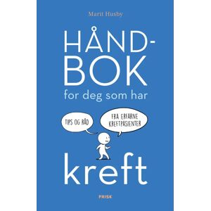 Marit Husby Håndbok For Deg Som Har Kreft