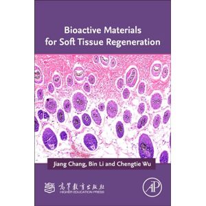 Bioactive Materials For Soft Tissue Regeneration Av Jiang (Vice President Of The Interdisciplinary Research Society For Bone And Joint Injectable Biom