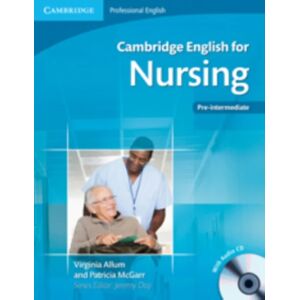 Cambridge English For Nursing Pre-Intermediate Student'S Book With Audio Cd Av Virginia Allum, Patricia Mcgarr