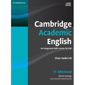 Cambridge Academic English C1 Advanced Class Audio Cd Av Martin Hewings