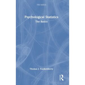 Psychological Statistics Av Thomas J. Faulkenberry