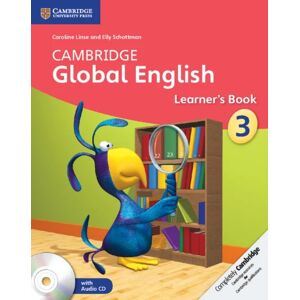 Cambridge Global English Stage 3 Stage 3 Learner'S Book With Audio Cd Av Caroline Linse, Elly Schottman
