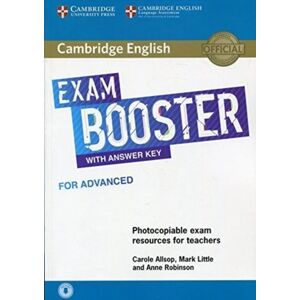 Cambridge English Exam Booster For Advanced With Answer Key With Audio Av Carole Allsop, Mark Little, Anne Robinson