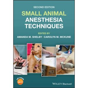 Small Animal Anesthesia Techniques