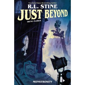 Just Beyond: Monstrosity Av R.L. Stine