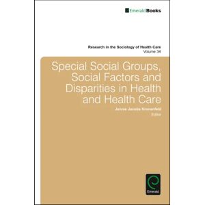 Special Social Groups, Social Factors And Disparities In Health And Health Care