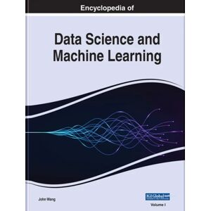 Encyclopedia Of Data Science And Machine Learning