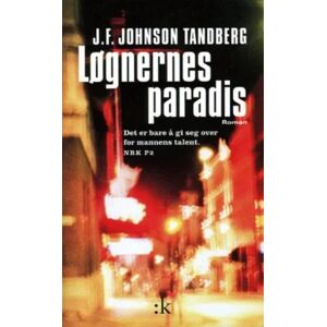 Løgnernes Paradis Av J.F. Johnson Tandberg