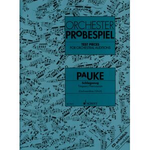 Schott Orchester Probespiel Pauke