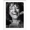 Vår mamma Lill-Babs