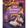 Vad skrämmer mamma?