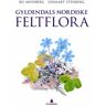 Gyldendal Norsk Forlag AS Gyldendals nordiske feltflora