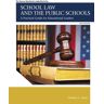 School Law And The Public Schools Av Nathan Essex