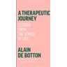 A Therapeutic Journey Av Alain De Botton