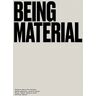 Being Material