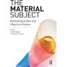 The Material Subject