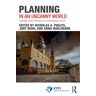 Planning In An Uncanny World
