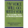 My Voice Will Go With You