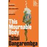 This Mournable Body Av Tsitsi Dangarembga