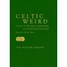 Celtic Weird