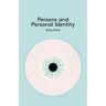 Persons And Personal Identity Av Amy Kind