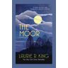 The Moor Av Laurie R. King